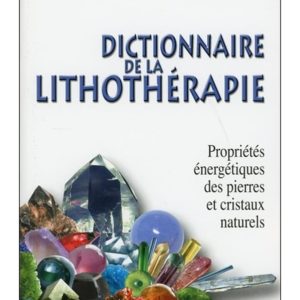 dictionnaire lithothérapie
